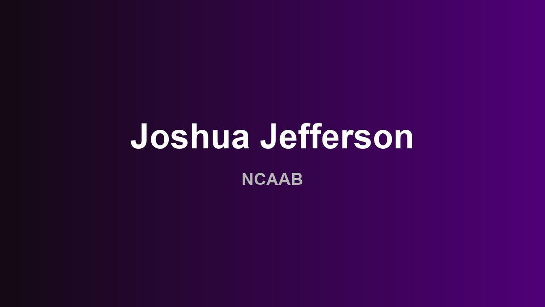 Joshua Jefferson - NCAAB