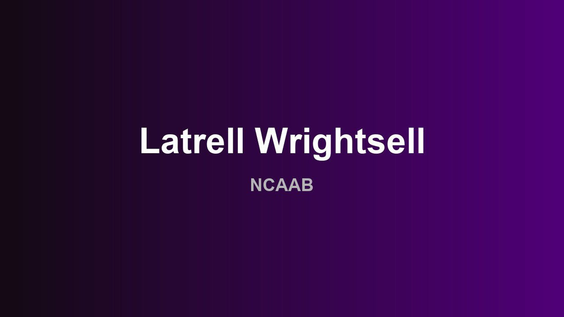 Latrell Wrightsell - NCAAB