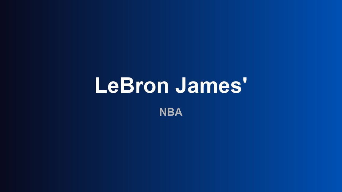 LeBron James' - NBA