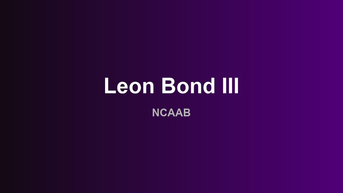Leon Bond III - NCAAB