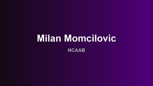 Milan Momcilovic - NCAAB