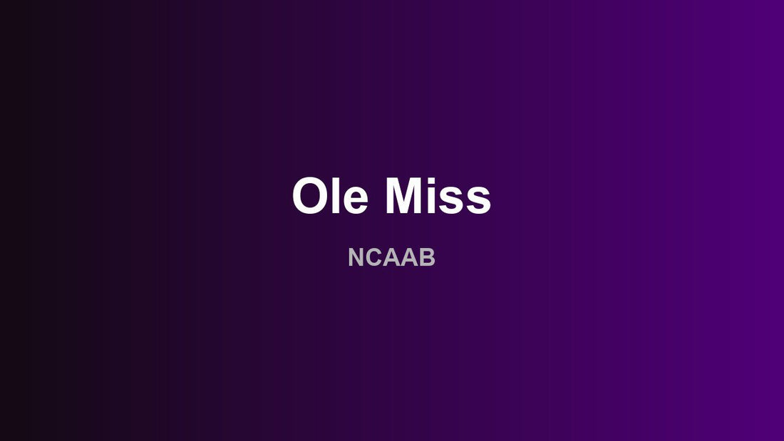 Ole Miss - NCAAB