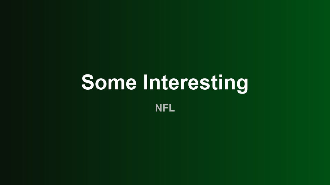 Some Interesting - NFL