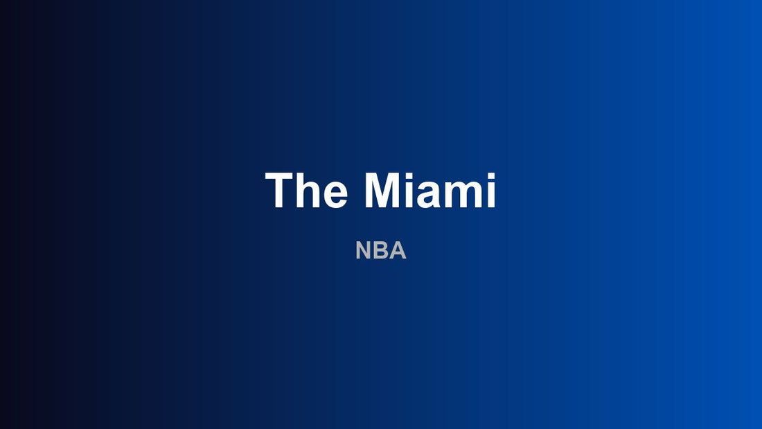 The Miami - NBA
