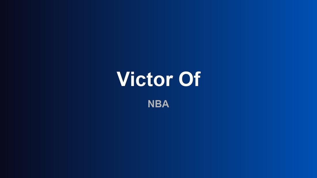 Victor Of - NBA