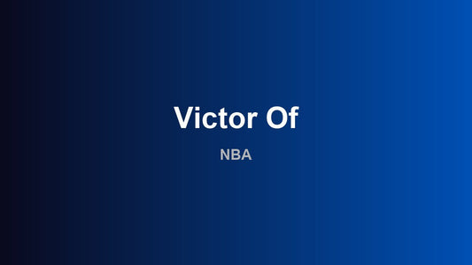 Victor Of - NBA